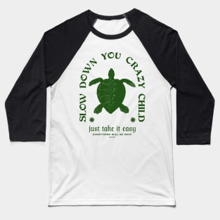 slow down retro print back Baseball T-Shirt